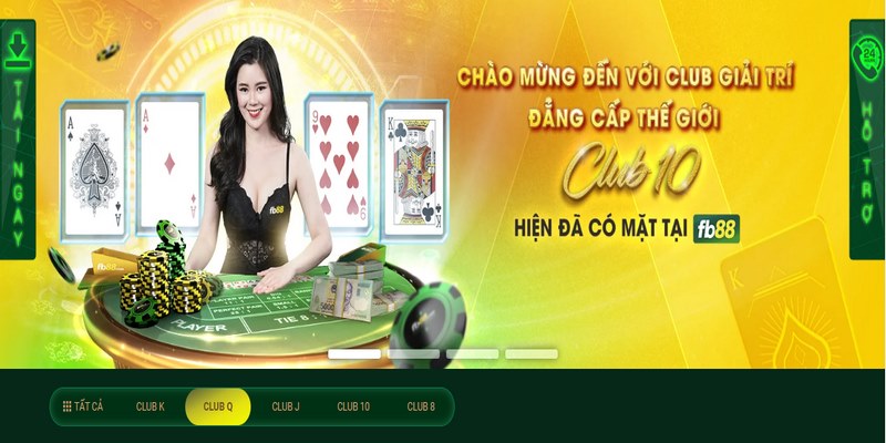 Sảnh chơi đẳng cấp Club 10